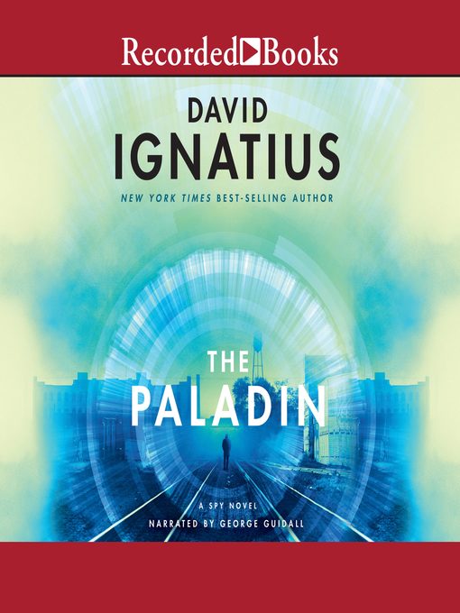 Title details for The Paladin by David Ignatius - Wait list